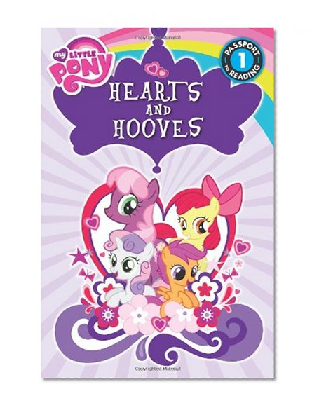 Book Cover My Little Pony: Hearts and Hooves (Passport to Reading Level 1)