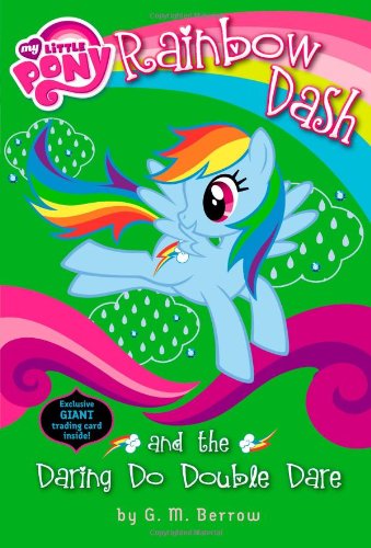 Book Cover My Little Pony: Rainbow Dash and the Daring Do Double Dare