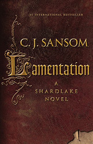Book Cover Lamentation (The Shardlake Series, 6)