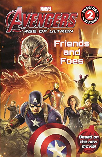 Book Cover Marvel's Avengers: Age of Ultron: Friends and Foes (Passport to Reading Level 2)