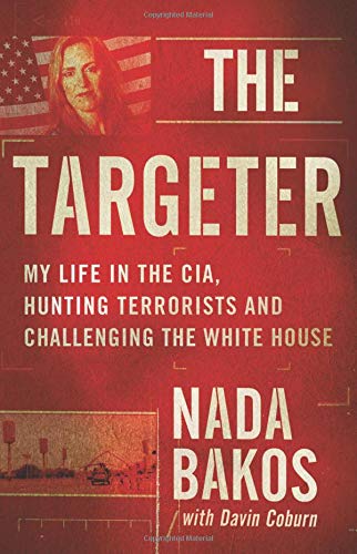 Book Cover The Targeter: My  Life in the CIA, Hunting Terrorists and Challenging the White House