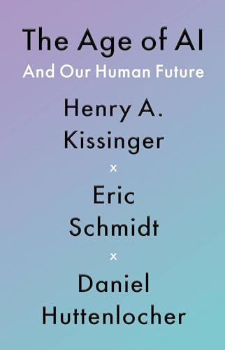 Book Cover The Age of AI: And Our Human Future