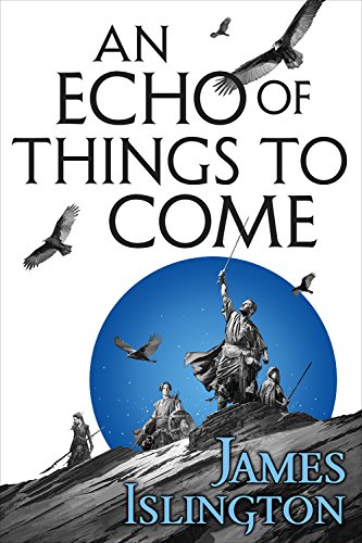 Book Cover An Echo of Things to Come (The Licanius Trilogy)