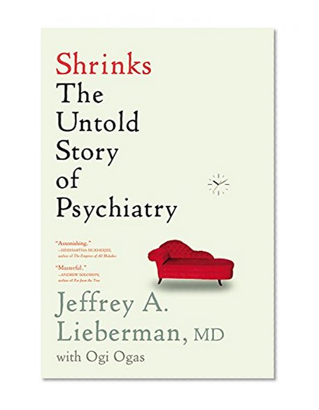 Book Cover Shrinks: The Untold Story of Psychiatry