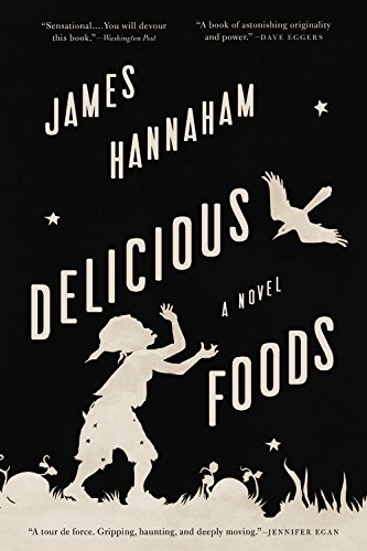 Book Cover Delicious Foods: A Novel
