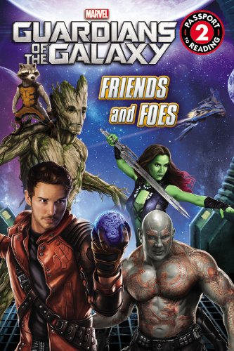 Book Cover Marvel's Guardians of the Galaxy: Friends and Foes: Level 2 (Passport to Reading)