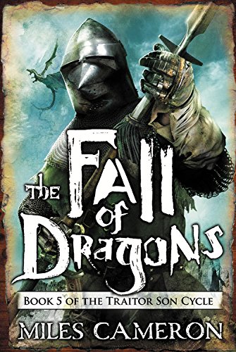 Book Cover The Fall of Dragons (The Traitor Son Cycle)