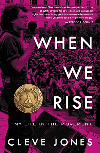 Book Cover When We Rise: My Life in the Movement