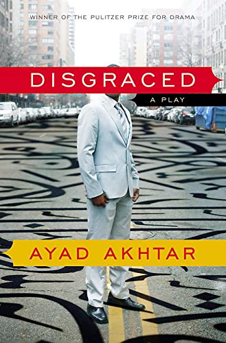 Book Cover Disgraced: A Play