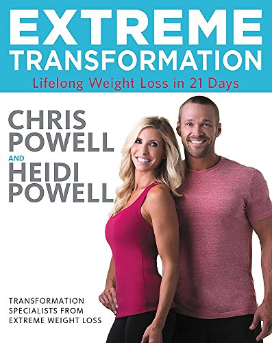 Book Cover Extreme Transformation: Lifelong Weight Loss in 21 Days