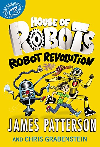 Book Cover House of Robots: Robot Revolution (House of Robots, 3)