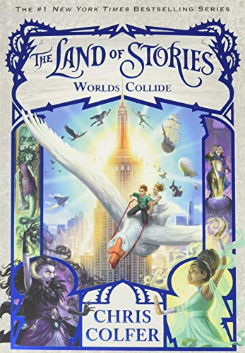 Book Cover The Land of Stories: Worlds Collide (The Land of Stories, 6)