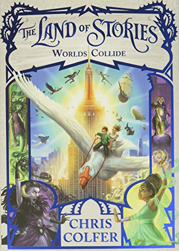 Book Cover The Land of Stories: Worlds Collide (The Land of Stories, 6)