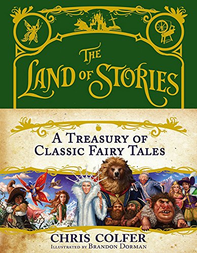Book Cover The Land of Stories: A Treasury of Classic Fairy Tales