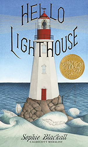 Book Cover Hello Lighthouse (Caldecott Medal Winner)