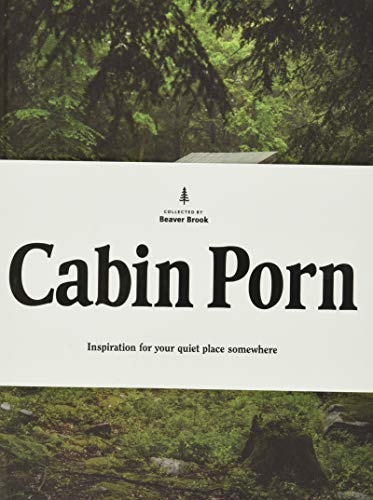 Book Cover Cabin Porn: Inspiration for Your Quiet Place Somewhere