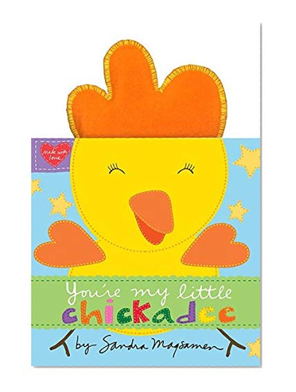 Book Cover You're My Little Chickadee