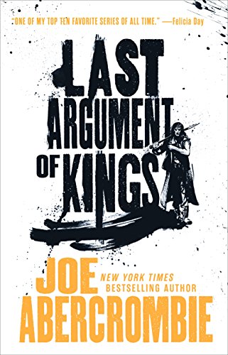 Book Cover Last Argument of Kings (The First Law Trilogy, 3)