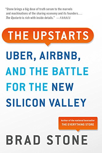 Book Cover The Upstarts: Uber, Airbnb, and the Battle for the New Silicon Valley