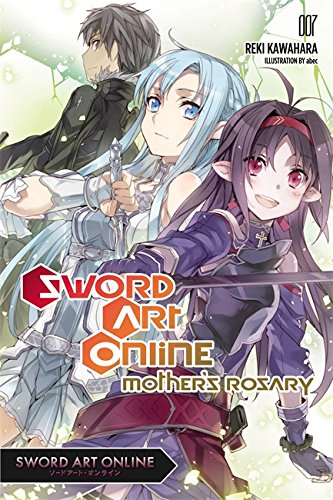 Book Cover Sword Art Online 7: Mother's Rosary - light novel