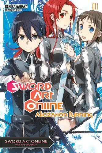 Book Cover Sword Art Online 11 (light novel): Alicization Turning