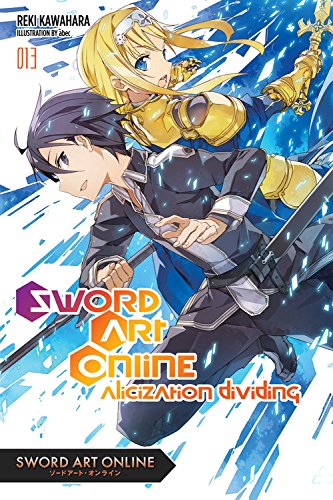 Book Cover Sword Art Online 13 (light novel): Alicization Dividing