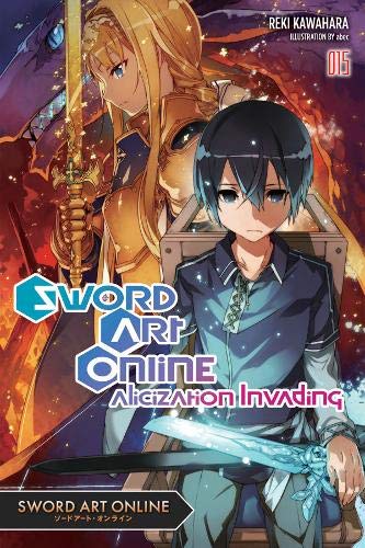 Book Cover Sword Art Online 15 (light novel): Alicization Invading