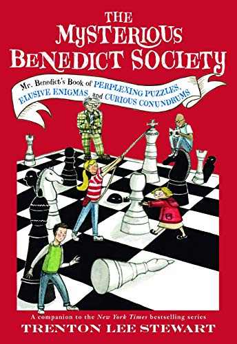 Book Cover The Mysterious Benedict Society: Mr. Benedict's Book of Perplexing Puzzles, Elusive Enigmas, and Curious