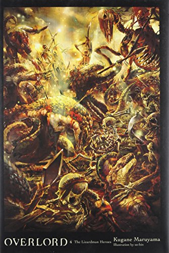 Book Cover Overlord, Vol. 4 (light novel): The Lizardman Heroes