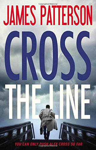 Book Cover Cross the Line (Alex Cross, 22)