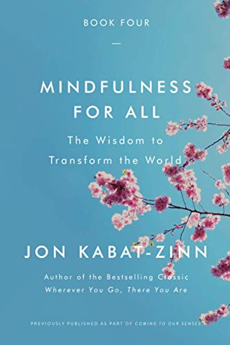 Book Cover Mindfulness for All: The Wisdom to Transform the World