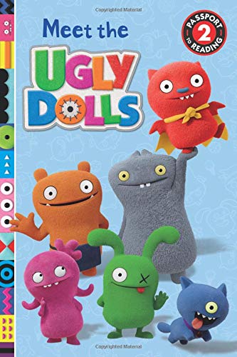 Book Cover UglyDolls: Meet the UglyDolls (Passport to Reading Level 2)
