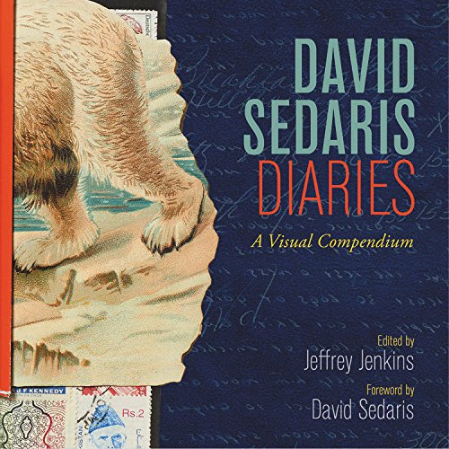Book Cover David Sedaris Diaries: A Visual Compendium