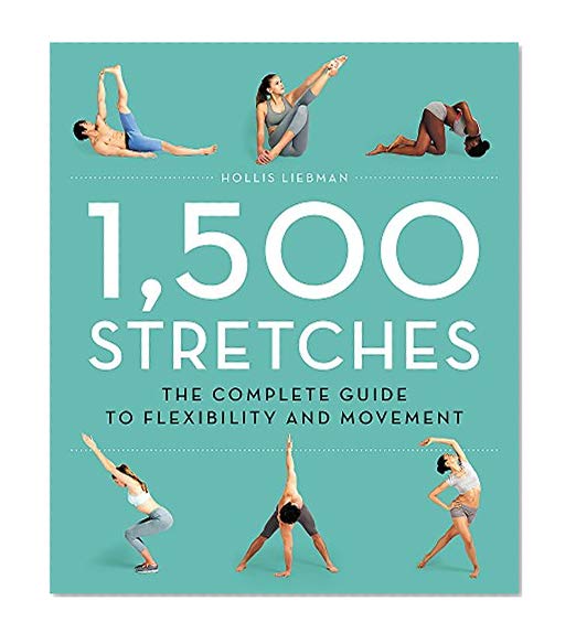 Book Cover 1,500 Stretches: The Complete Guide to Flexibility and Movement