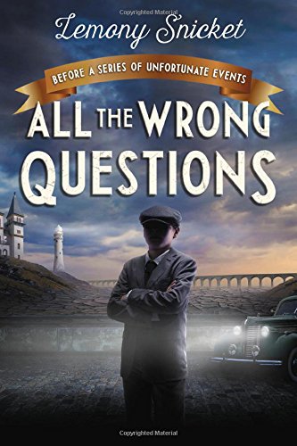 Book Cover All the Wrong Questions: Question 1: Also Published as 