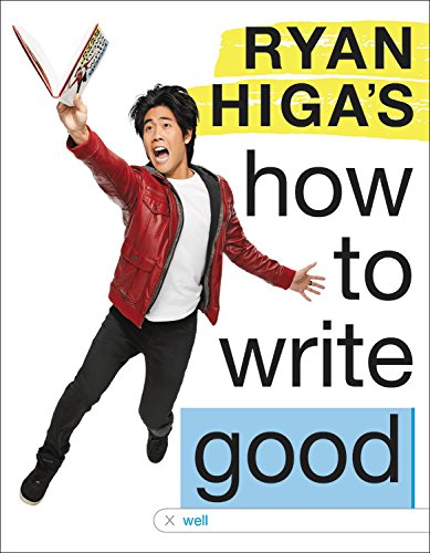 Book Cover Ryan Higa's How to Write Good