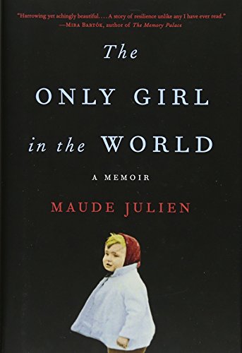 Book Cover The Only Girl in the World: A Memoir