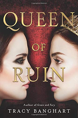 Book Cover Queen of Ruin (Grace and Fury)
