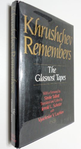 Book Cover Khrushchev Remembers: The Glasnost Tapes (Vol 3)