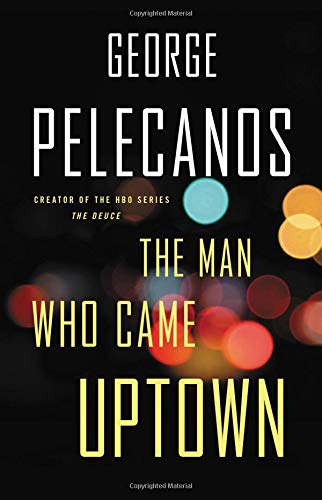 Book Cover The Man Who Came Uptown