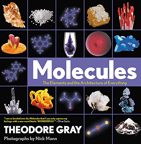Book Cover Molecules: The Elements and the Architecture of Everything