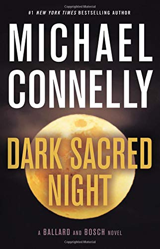 Book Cover Dark Sacred Night (A RenÃ©e Ballard and Harry Bosch Novel)