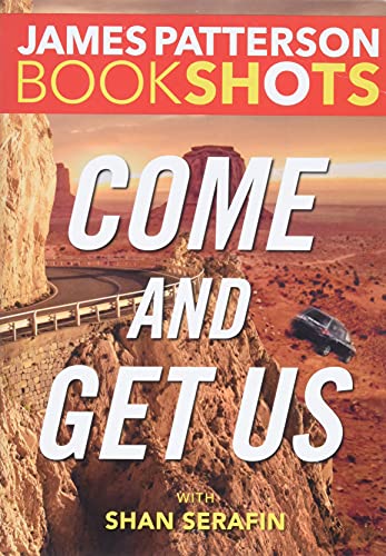 Book Cover Come and Get Us (BookShots)