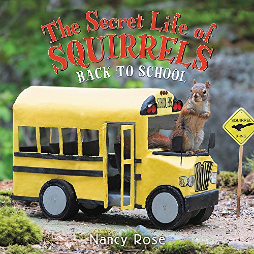 Book Cover The Secret Life of Squirrels: Back to School!