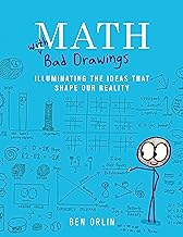 Book Cover Math with Bad Drawings: Illuminating the Ideas That Shape Our Reality