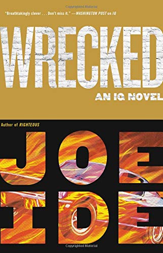 Book Cover Wrecked (An IQ Novel, 3)