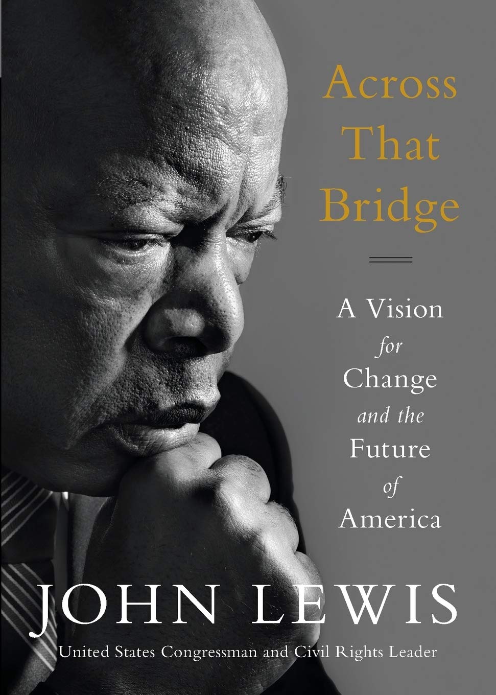 Book Cover Across That Bridge: A Vision for Change and the Future of America
