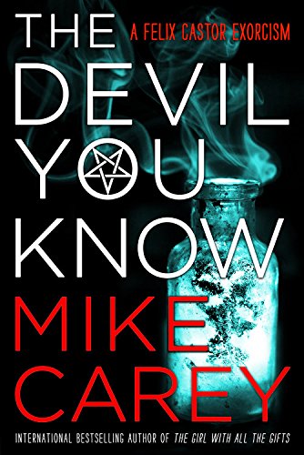 Book Cover The Devil You Know (Felix Castor, 1)