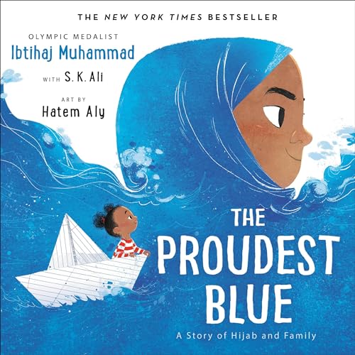 Book Cover The Proudest Blue: A Story of Hijab and Family