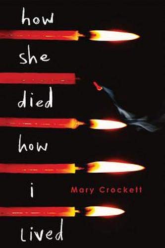 Book Cover How She Died, How I Lived
